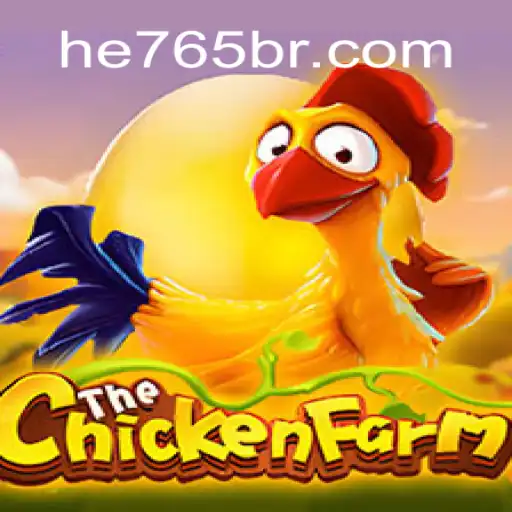 Explore the Exciting World of ChickenFarm Game and Discover HE765 Oficial Slots Brasil #1