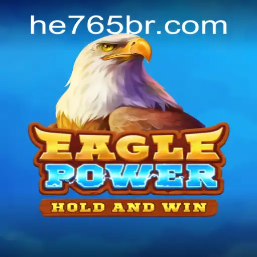 Discover EaglePower: An Exciting Gaming Experience with HE765 Oficial Slots Brasil #1